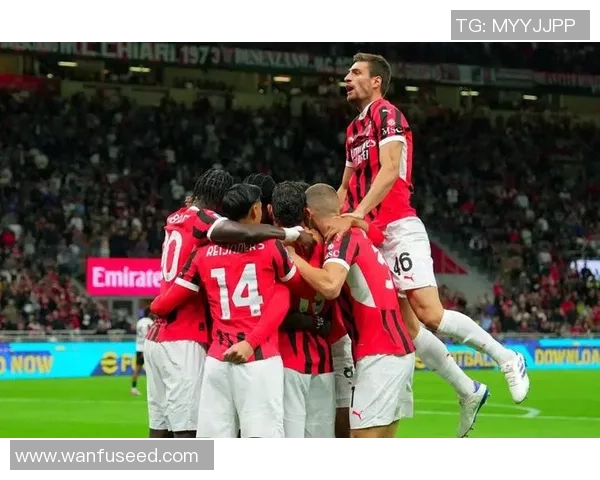 AC米兰友谊赛大胜那不勒斯四球狂欢绝杀时刻引发转会热议